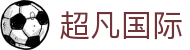 超凡国际 - 超凡国际导航